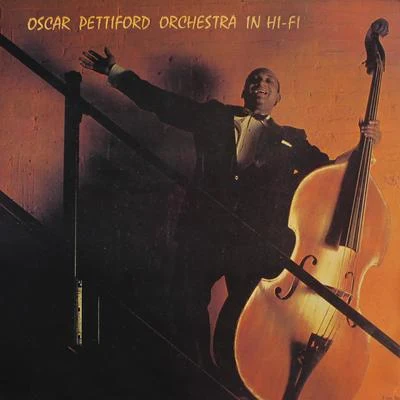 Oscar PettifordIn Hi-Fi (Remastered)