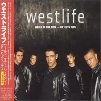 WestlifeWorld Of Our Own - No. 1 Hits Plus (EP)