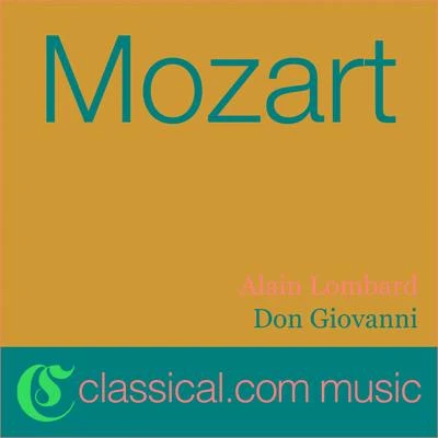 Geraldine Farrar/Wolfgang Amadeus MozartWolfgang Amadeus Mozart, Don Giovanni, K. 527