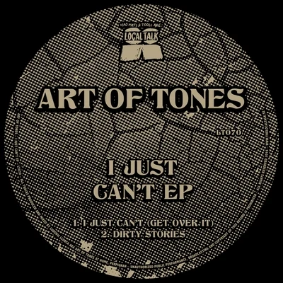 Art of TonesI Just Cant EP