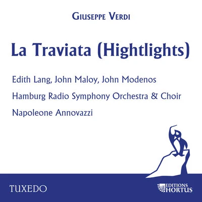 Hamburg Radio Symphony OrchestraRobert AshleyPyotr Ilyich TchaikovskyVerdi: La Traviata (Highlights)