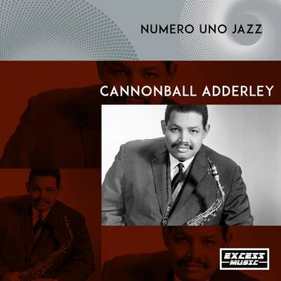 Cannonball AdderleyNumero Uno Jazz