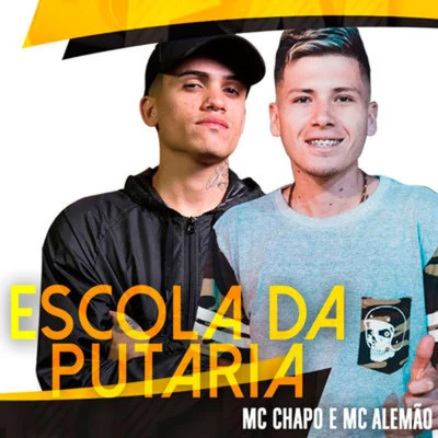 MC Chapo/Mc CyclopeEscola da Putaria