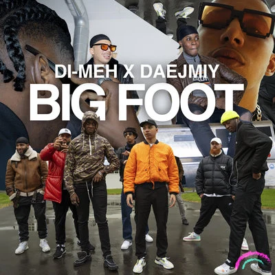 Dj Weedim/Slimka/Di-Meh/Roméo ElvisBig Foot