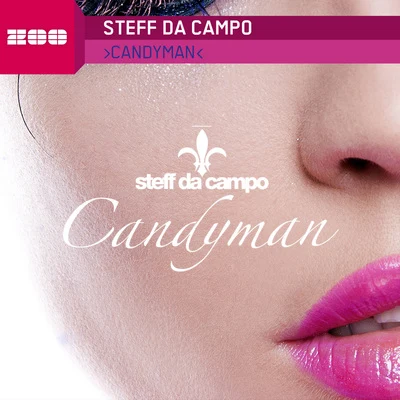 Steff da CampoDave CrusherCandyman