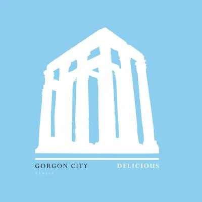 Gorgon City/Max ChapmanDelicious