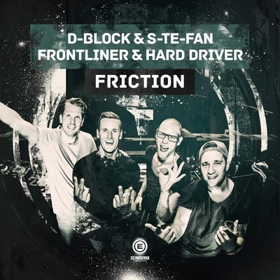 D-Block & S-te-fanFriction