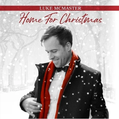 Luke McMasterHome for Christmas