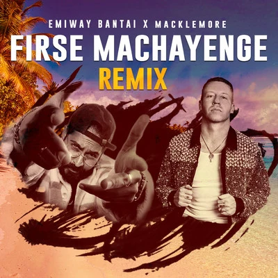 Emiway BantaiFirse Machayenge (Remix)