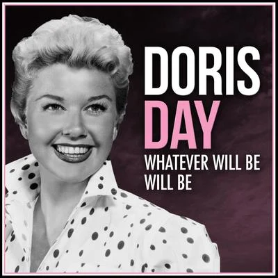 Doris DayWhatever Will Be Will Be