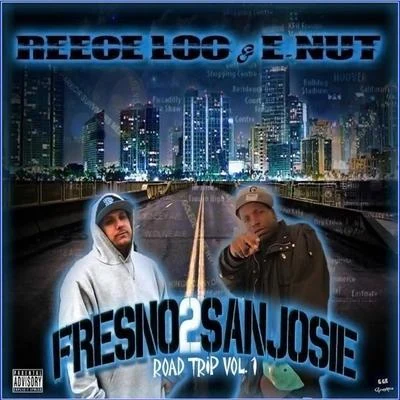 Reece Loc/TC KaponeFresno 2 San Josie