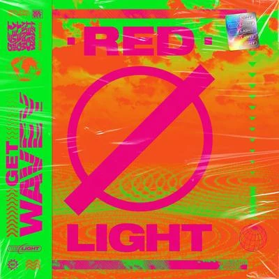 Redlight/Sweetie IrieGet Wavey