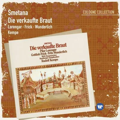 Margarete Bence (/August Messthaler/Fritz Wunderlich/Marcel CouraudSmetana: Die verkaufte Braut [2007 Remaster] (2007 Remaster)