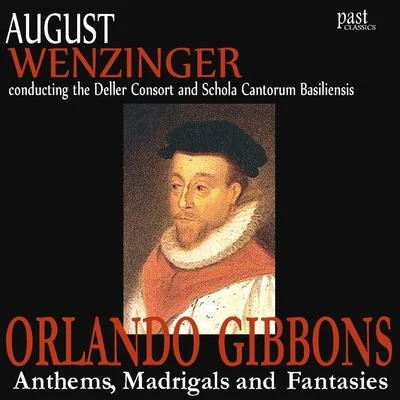 Lorenzo Guicciardi/Ottavio Rinuccini/The Deller Consort/Alfred Deller/Unknown Artist/Bible/Jacopo Sannazaro/Giovanni Giambattista/Giovanni Battista MarinoAnthems, Madrigals and Fantasies