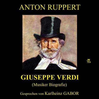 Mario Venzago/Ricardo Muñiz/Carlos Alvarez/Giuseppe Verdi/Basque National OrchestraGiuseppe Verdi (Musiker-Biografie)