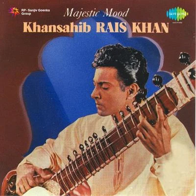 Ustad Rais KhanKhansahib Rais Khan