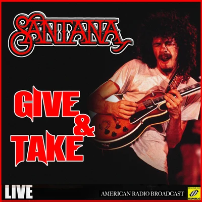 SantanaGive And Take (Live)