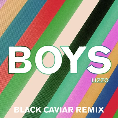 Lizzo/Charli XCXBoys (Black Caviar Remix)