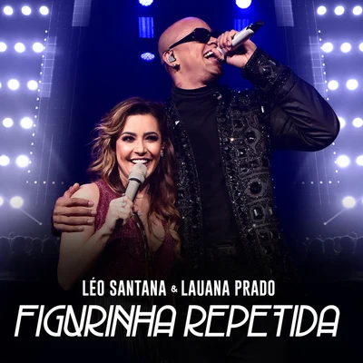 Leo SantanaFigurinha Repetida (Ao Vivo)