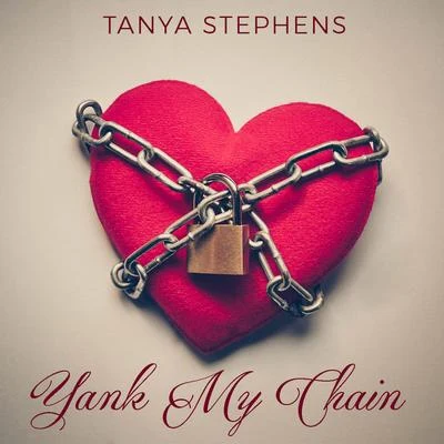 Tanya StephensYank My Chain