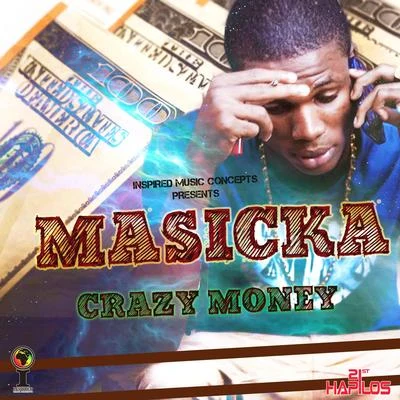 MasickaCrazy Money - Single