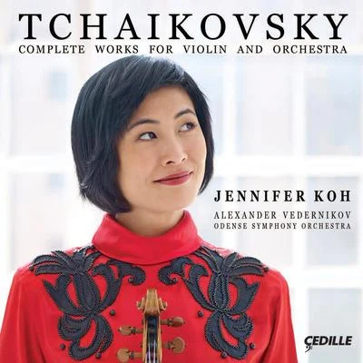 Jennifer Koh/John HarbisonTCHAIKOVSKY, P.: Violin and Orchestra Works (Complete) (Jennifer Koh, Odense Symphony, Vedernikov)