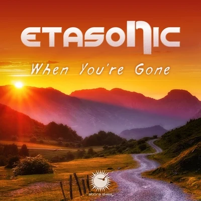 EtasonicWhen Youre Gone