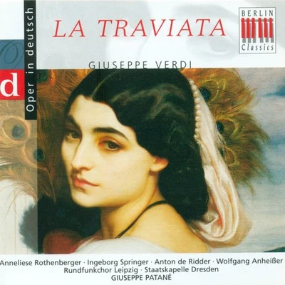 Wolf-Dieter Hauschild/Leipzig Radio ChorusVerdi: Traviata (La Opera Highlights) [Sung in German]