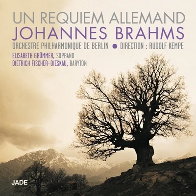 Rudolf KempeBrahms: Un requiem allemand, Op. 45 (Ein Deutsches Requiem)