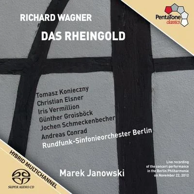 Marek JanowskiWAGNER, R.: Rheingold (Das) [Opera] (Konieczny, Elsner, Vermillion, Groissbock, Schmeckenbecher, Conrad, Berlin Radio Symphony, M. Janowski)