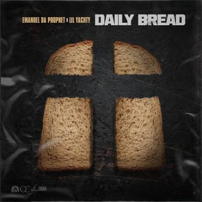 EmanuelDaProphetDaily Bread