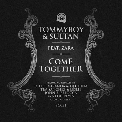 Tommyboy/Sultan/Kava Groove/Crazibiza/Zsak/Sante Cruze/Lauer & Canard/Max & Sims/Tom Forester/Vicka ManCome Together