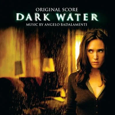 Angelo BadalamentiDark Water (Original Score)