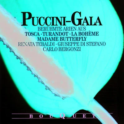 Anita CerquettiOrchestra Del Maggio Musicale FiorentinoGianandrea GavazzeniPuccini-Gala