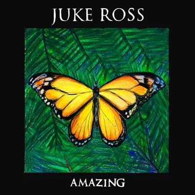 Juke RossAmazing