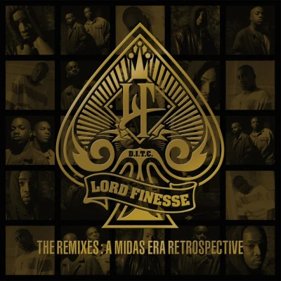 Lord FinesseThe Remixes - A Midas Era Retrospective