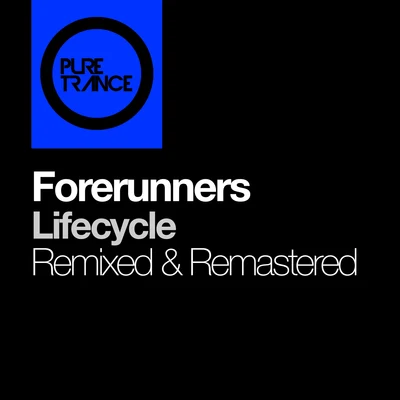 ForerunnersLifecycle (Remixed & Remastered)