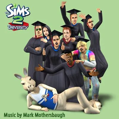 Mark MothersbaughThe Sims 2: University (Original Soundtrack)