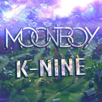 MOONBOYFortine Anthem