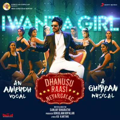 Anirudh Ravichander/Sid SriramI Want a Girl (From "Dhanusu Raasi Neyargalae")