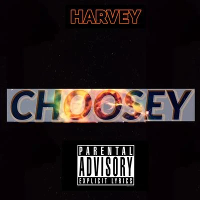 Harvey/OscuroChoosey