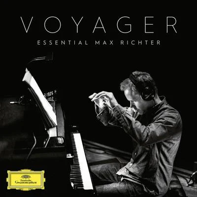 Max RichterBen RussellYuki Numata ResnickVoyager - Essential Max Richter