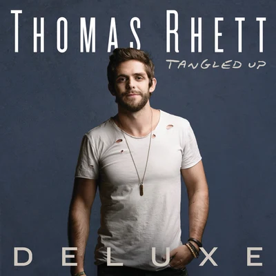 Thomas RhettTangled Up (Deluxe)