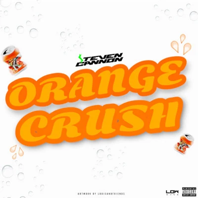 mahippy/$teven Cannon/WoodsOrange Crush