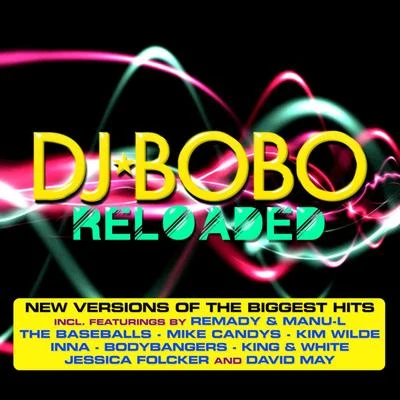 DJ BoBoReloaded Megamix (Radio Version)