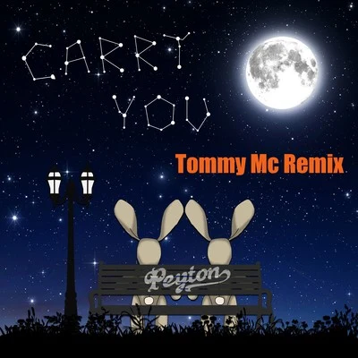 PeytonMilk & SugarPaul GardnerCarry You [Tommy Mc Remix]