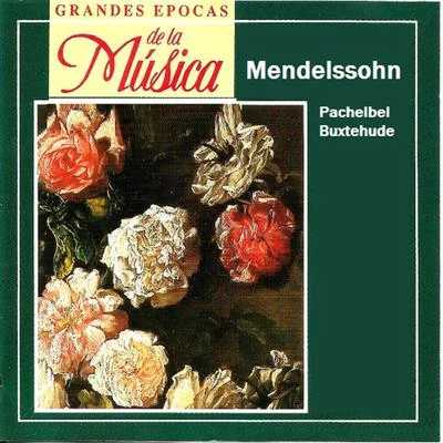 Neues Bachisches Collegium Musicum LeipzigJohann PachelbelMax PommerGrandes Epocas de la Música, Pachelbel - Buxtehude