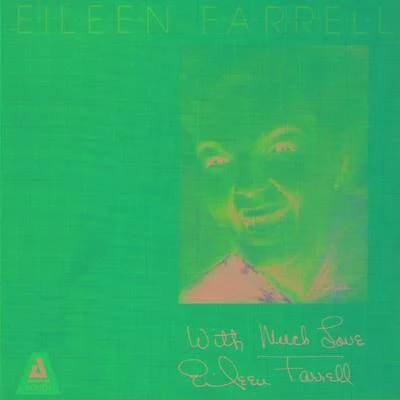 Eileen FarrellWith Much Love