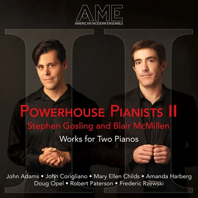 Tanya Dusevic Witek/Emile Naoumoff/Stephen Gosling/Carol Wincenc/Escher String QuartetPiano Duo Recital: Gosling, Stephen McMillan, Blair - PATERSON, R.OPEL, D.HARBERG, A.CHILD'S, M.E. (Powerhouse Pianists II)