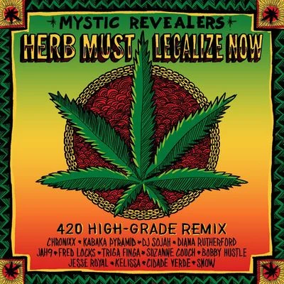 SNoW/HIEUTHUHAI/Quintino & BlasterjaxxHerb Must Legalize Now (420 High-Grade Remix)